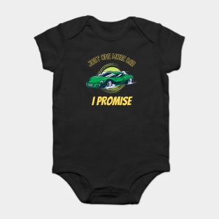 Just one more car I promise, funny car enthusiast tees Baby Bodysuit